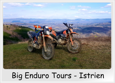 Big Enduro Tours - Istrien