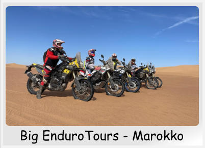 Big EnduroTours - Marokko